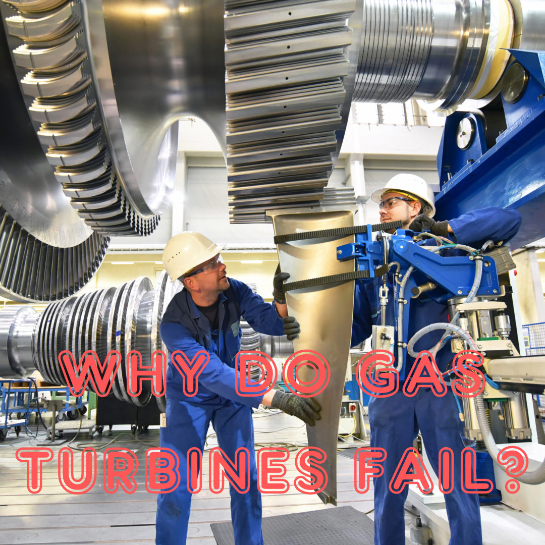 why-do-gas-turbines-fail-energy-risk-engineering-insights